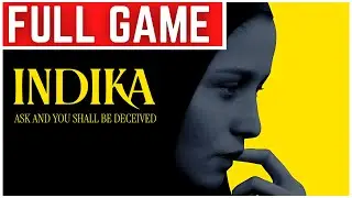 INDIKA Full Gameplay Walkthrough + Ending