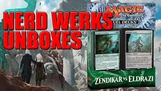 ZENDIKAR VS. ELDRAZI | UNBOXING | NERD WERKS