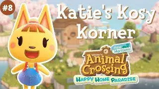 KATIE IS SO KUTE!!!!! // acnh: happy home paradise