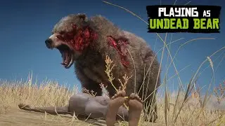 Playing as DEAD BEAR in Red Dead Redemption 2 PC