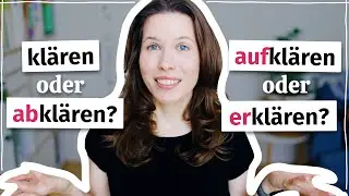 Diese Verben mit „klären“ musst du kennen! (Deutsch B2, C1)