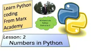Numbers in Python and how to use python as a scientific calculator - Learn Python Coding - Lesson 2