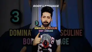 HOW TO ACHIEVE DOMINATING & MASCULINE BODY LANGUAGE 😎 #shorts #youtubeshorts #bodylanguage #short