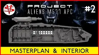 PROJECT ALIENS APC PART 2 ‘MASTERPLAN & INTERIOR’