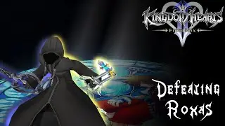 ::Defeating Roxas in Kingdom Hearts II::