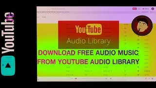 How to Download Free Audio Music from YouTube Audio Library