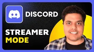 How To Enable / Disable Streamer Mode on Discord | Quick Guide