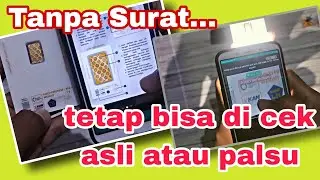 Cara Cek Emas ANTAM Asli atau Palsu Online menggunakan Aplikasi