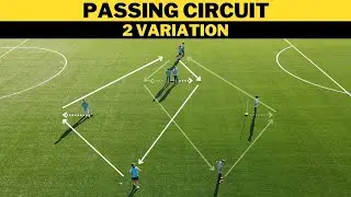 Passing Circuit | 2 Variation | Football/Soccer Passing Drills | U13+