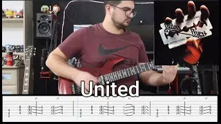Judas Priest  | United | Guitar Cover + Tabs