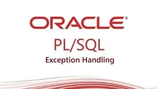 PL/SQL tutorial: Introduction to PL/SQL exception Handling in Oracle Database | exception Handling