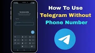 How To Use Telegram Without Phone Number 2026 (New Method)