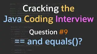 What is the difference between == and equals()? - Cracking the Java Coding Interview