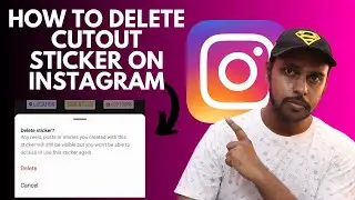 How to delete cutout sticker on instagram | remove cutout sticker on instagram