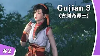 Gujian 3 (古剑奇谭三) [Стрим-прохождение] #2 | Сосватали 13-летнюю