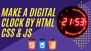 How to make a Digital Clock with HTML CSS & JavaScript | HTML | CSS | JavaScript | Programming