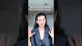 Skincare I No Longer Buy Or Use!