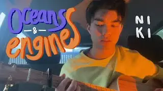 oceans and engines - niki (acoustic cover)