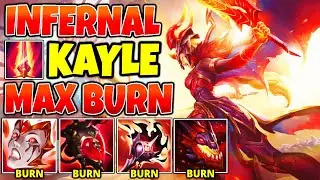 SWORD OF FIRE - MAX BURN KAYLE WITH INFERNAL SOUL TURNS EVERYTHING TO ASHES - League of Legends
