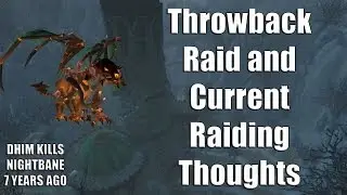 World of Warcraft Raiding Then and Now