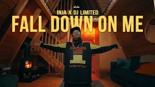 Inja & DJ Limited - Fall Down On Me