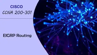 CCNA 200-301 | EIGRP Routing configuration