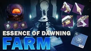 Destiny 2 : Fastest & Most Efficient Essence Of Dawning Farm