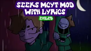 FNF @Seeks_stuff MCYT MOD: Exiled With lyrics