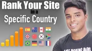 How to Rank a Website in a Specific Country | International SEO
