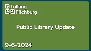 Public Library Update - September 2024