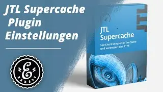 JTL Supercache SEO Plugin Einstellungen - So könnt ihr das JTL SEO Plugin individuell konfigurieren