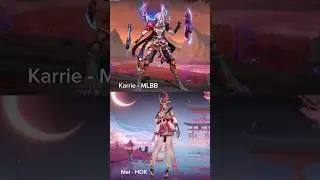Karrie vs Mai mobile Legends Vs Honor of kings #mlbb #hok #mobilelegends
