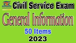 CIVIL SERVICE EXAM REVIEWER GENERAL INFORMATION | 2023 | ABRINICA CALZADO TV