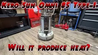 Omni 85 Kerosene Heater - Will it Produce Heat