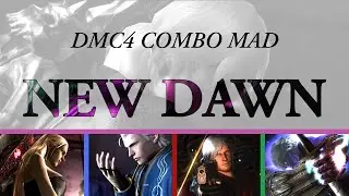 DMC4&4SE COMBO MAD: New Dawn