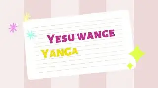 Yesu wange yangamba nti