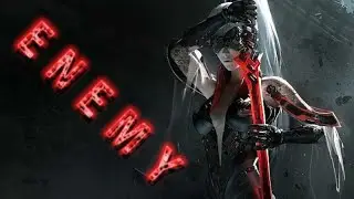 Enemy - Naraka: Bladepoint [Montage]