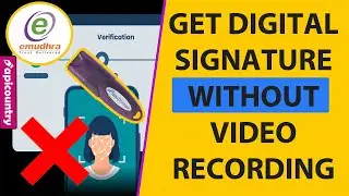 Make Digital Signature Certificate Without Video verify 🔥🔥. How to get DSC Without Video recording.