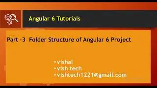 file and folder structure of angular 7 project |Part-3 |angular 6 tutorial