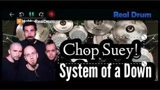 Chop Suey  - System Of A Down | REALDRUM COVER