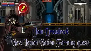 =AQW= /Join Dreadrock Legion/Nation New Farming Quests!!!!