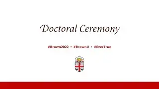 2022 Graduate School Doctoral Ceremony