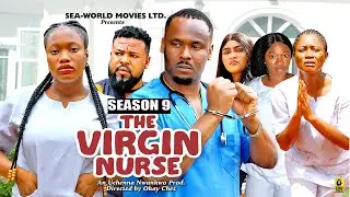 VIRGIN NURSE (SEASON 9){NEW TRENDING MOVIE} - 2024 LATEST NIGERIAN NOLLYWOOD MOVIES