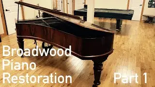 Broadwood piano restoration / part1