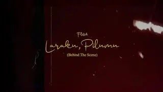Behind The Scene Official Music Video 'Fletch - Laraku, Pilumu'
