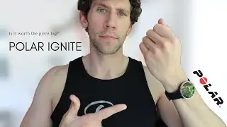 REVIEWING THE POLAR IGNITE | My honest opinion | Is it worth the price tag?
