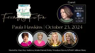 Paula Hawkins | Friends & Fiction #240  Oct 23, 2024