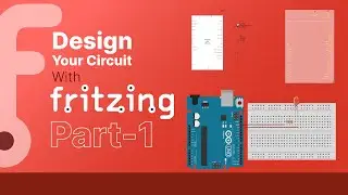 Fritzing Tutorial - A Beginners Guide to Making Circuit Designs, Wiring Diagrams & PCB Designs