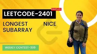 Leetcode 2401. Longest Nice Subarray | Weekly Contest 2401.