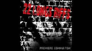 22 Longs Riffs  Démo "première sommation" (2008)